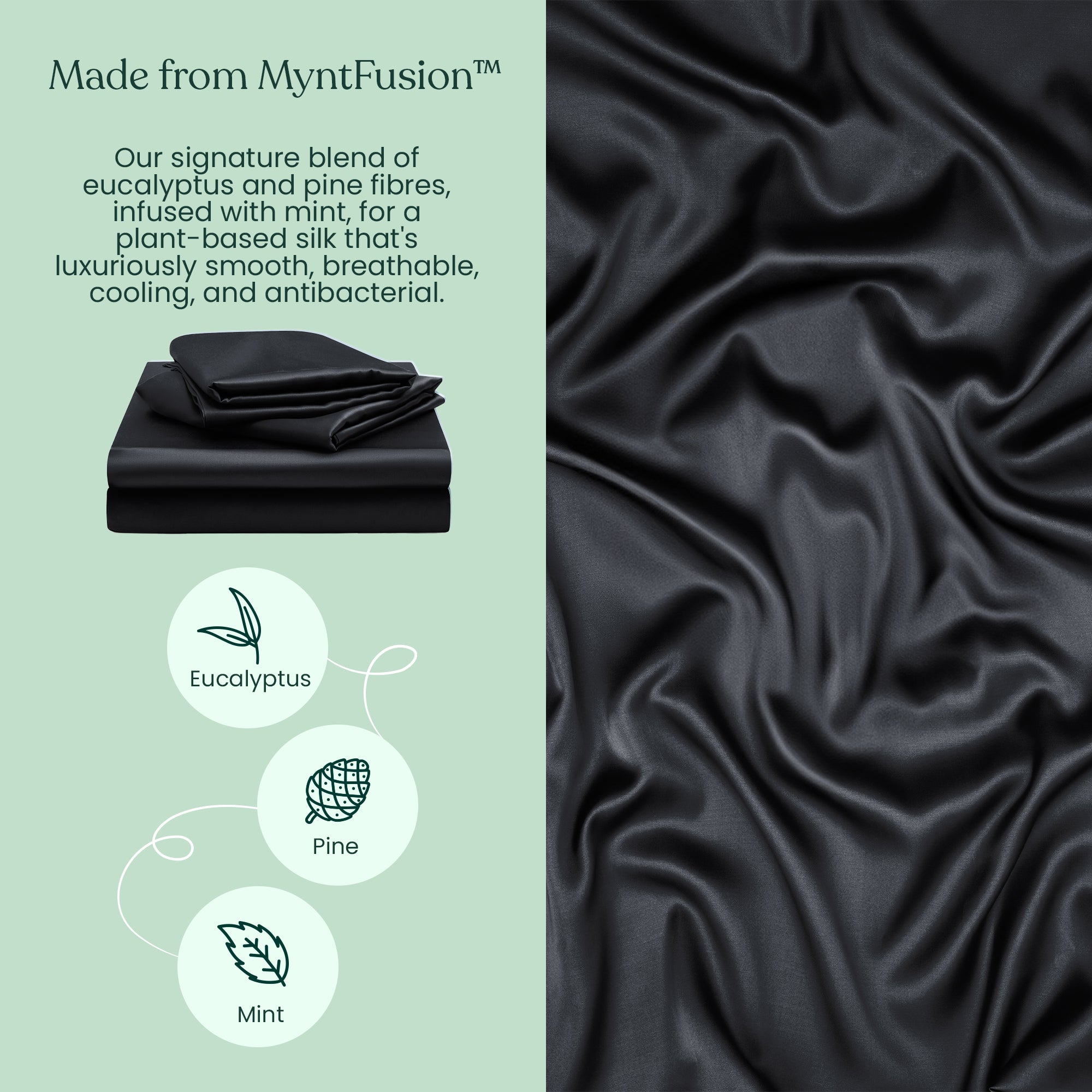 On the right is Mynt Lab’s Fitted Sheet Set (3-Piece), shown in a black silky fabric. On the left, text and icons highlight MyntFusion - a cool, soft blend of eucalyptus, pine, and mint fibres used in these sheets.