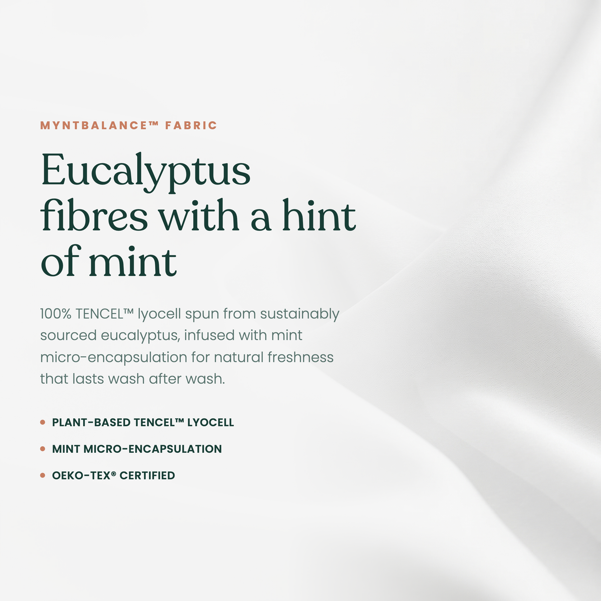MyntBalance fabric story - Snow - Eucalyptus fibres with a hint of mint